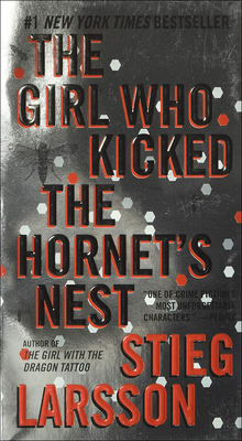 The Girl Who Kicked the Hornet's Nest By Stieg Larsson, Reg Keeland (Translator) Cover Image