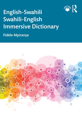 English-Swahili Swahili-English Immersive Dictionary Cover Image