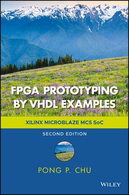 FPGA Prototyping by VHDL Examples: Xilinx Microblaze MCS Soc Cover Image