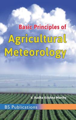 Basic Principles of Agricultural Meteorology Cover Image