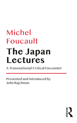 The Japan Lectures: A Transnational Critical Encounter Cover Image