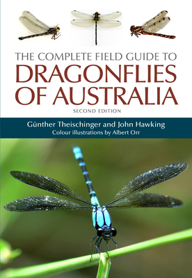 The Complete Field Guide to Dragonflies of Australia Cover Image