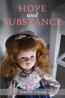 Hope and Substance: Full colour edition Cover Image