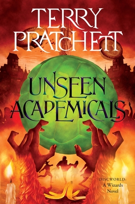 Unseen Academicals: A Discworld Novel (Wizards #7)
