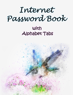 Internet Password Book With Alphabet Tabs: Large print password book with tabs Organizer Size 8.5x11 Cover Image