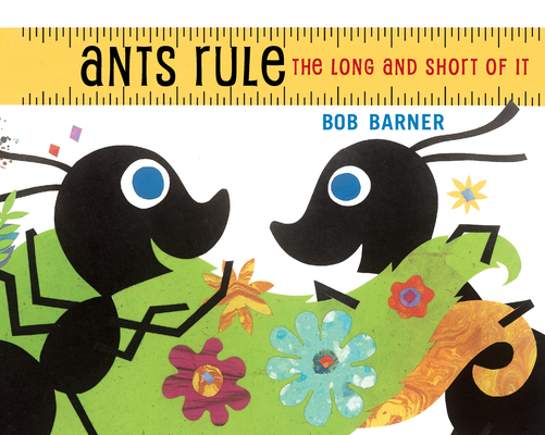 Ants Rule: The Long and Short of It Cover Image