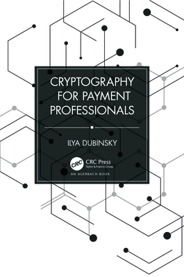 Cryptography for Payment Professionals (Hardcover) | Books on the 