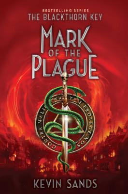 Mark of the Plague (The Blackthorn Key #2)