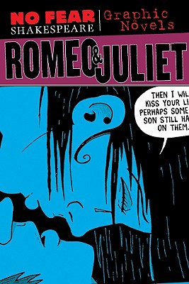 Romeo and Juliet (Sparknotes No Fear Shakespeare) By Sparknotes, Matt Wiegle (Illustrator) Cover Image