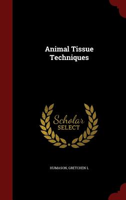 Animal Tissue Techniques Cover Image