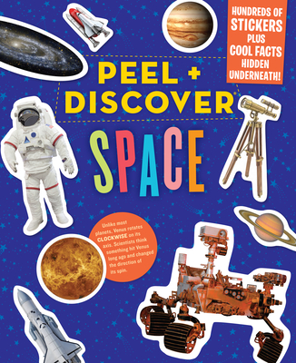 Peel + Discover: Space By Workman Publishing Cover Image