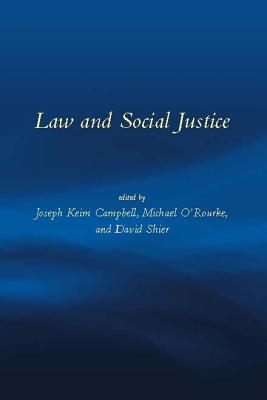 Law and Social Justice (Topics in Contemporary Philosophy)