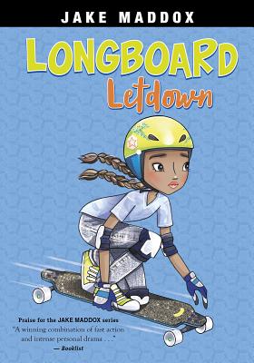 Longboard Letdown (Jake Maddox Girl Sports Stories)