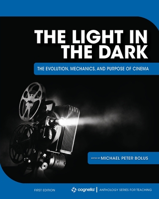 The Light in the Dark: The Evolution, Mechanics, and Purpose of Cinema Cover Image