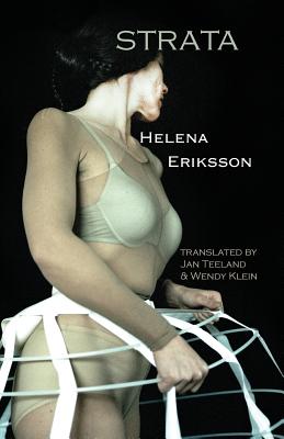 Strata By Helena Eriksson, Jan Teeland (Translator), Wendy Klein (Translator) Cover Image