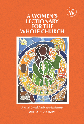 A Women's Lectionary for the Whole Church: Year W Cover Image