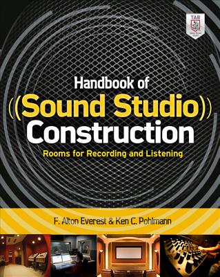 Handbook of Sound Studio Construction: Rooms for Recording and Listening Cover Image