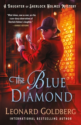 The Blue Diamond: A Daughter of Sherlock Holmes Mystery (The Daughter of Sherlock Holmes Mysteries #6) Cover Image