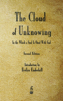 The Cloud of Unknowing By Anonymous, Evelyn Underhill (Introduction by) Cover Image