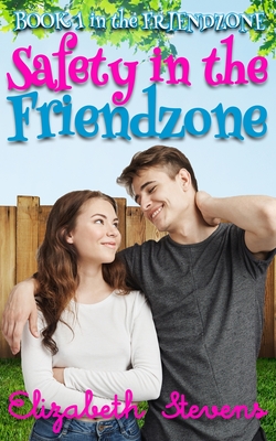 Safety in the Friendzone cover