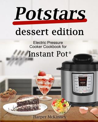 instant pot pressure cooker cook book