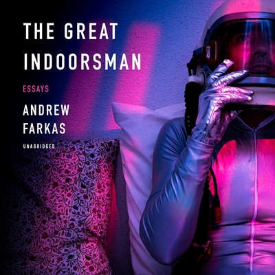 The Great Indoorsman: Essays Cover Image