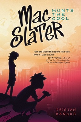 Cover for Mac Slater Hunts the Cool