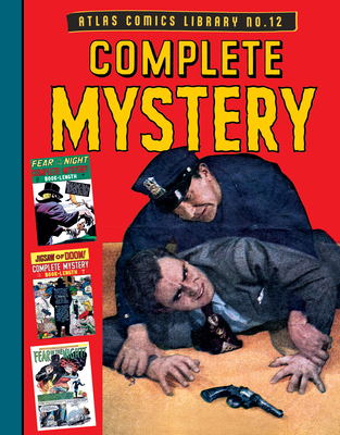 The Atlas Comics Library No. 12: Complete Mystery (The Fantagraphics Atlas Comics Library)
