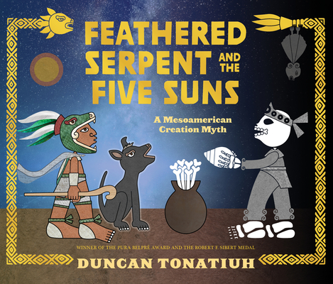 Feathered Serpent and the Five Suns: A Mesoamerican Creation Myth