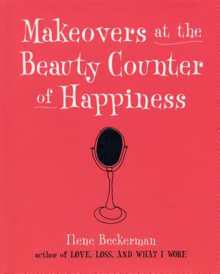 Cover for Makeovers at the Beauty Counter of Happiness