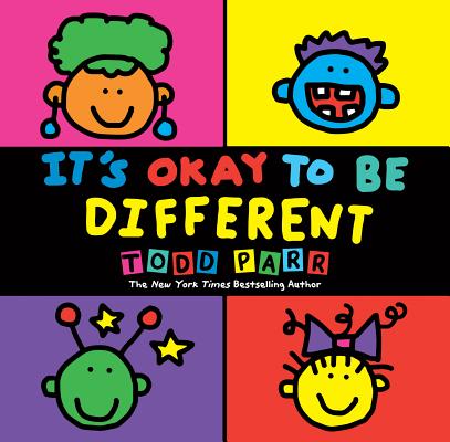 It's Okay to Be Different By Todd Parr, Todd Parr (Illustrator) Cover Image