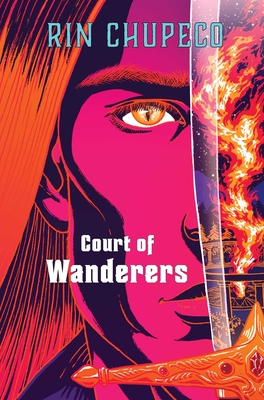 Court of Wanderers (Reaper #2) By Rin Chupeco Cover Image