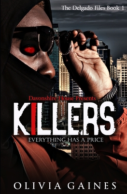 Killers (The Delgado Files #1)