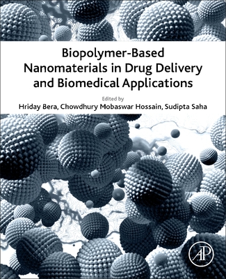 Biopolymer-Based Nanomaterials in Drug Delivery and Biomedical Applications Cover Image