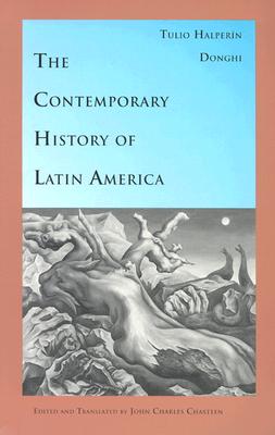Cover for The Contemporary History of Latin America (Latin America in Translation)