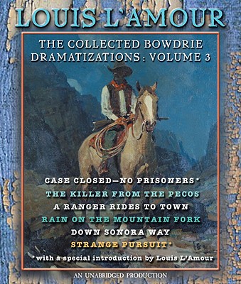 The Collected Bowdrie Dramatizations Cover
