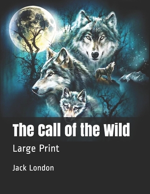 The Call of the Wild
