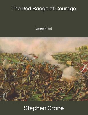 The Red Badge of Courage