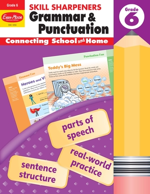 Skill Sharpeners: Grammar & Punctuation, Grade 6 Workbook By Evan-Moor Corporation Cover Image