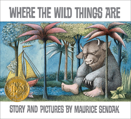 Where the Wild Things Are (Caldecott Collection)