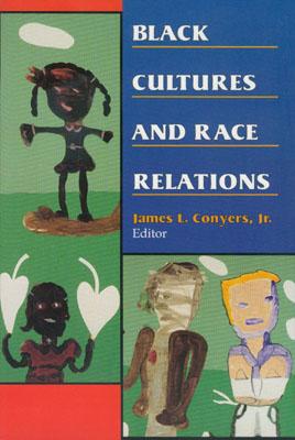 Black Cultures and Race Relations Cover Image