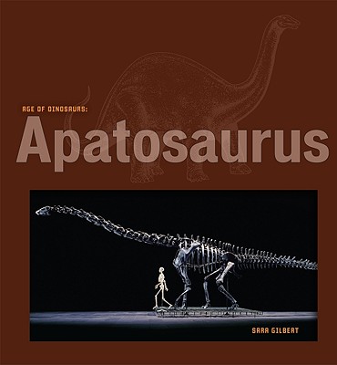 Apatosaurus By Sara Gilbert Cover Image
