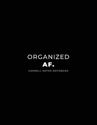 Cornell Notes Notebook; Organized Af.: 120 Page Owl Note Taking Book and Composition Notebook Cover Image