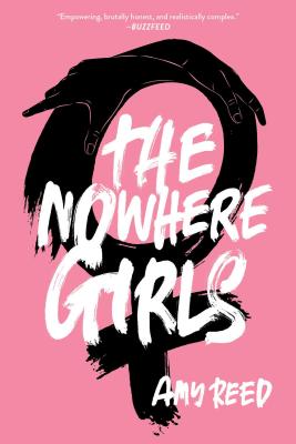 The Nowhere Girls By Amy Reed Cover Image