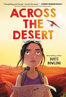 Across the Desert By Dusti Bowling Cover Image