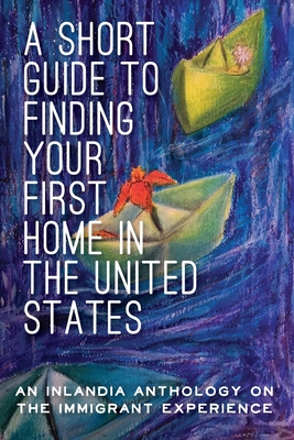 A Short Guide to Finding Your First Home in the United States By Editorial Board (Compiled by) Cover Image