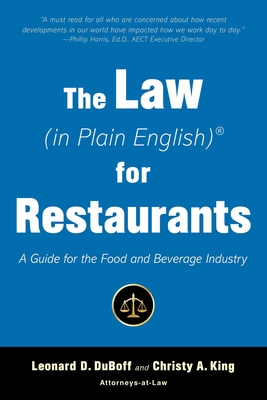 The Law (in Plain English) for Restaurants: A Guide for the Food and Beverage Industry Cover Image