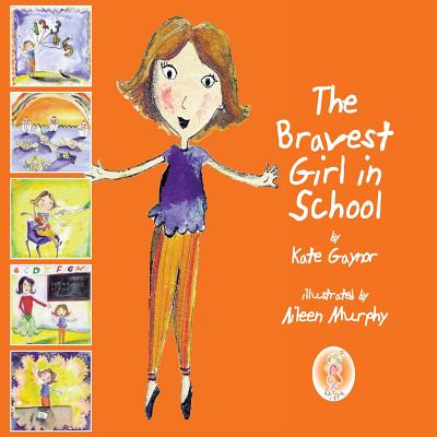 The Bravest Girl in School Cover Image