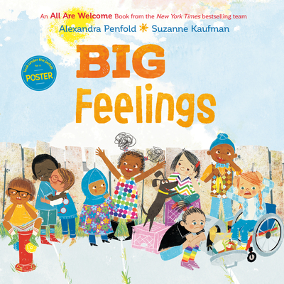 Cover Image for Big Feelings: From the New York Times bestselling creators of All Are Welcome