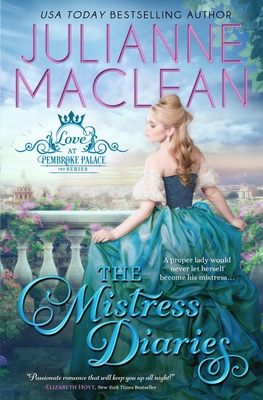 The Mistress Diaries By Julianne MacLean Cover Image